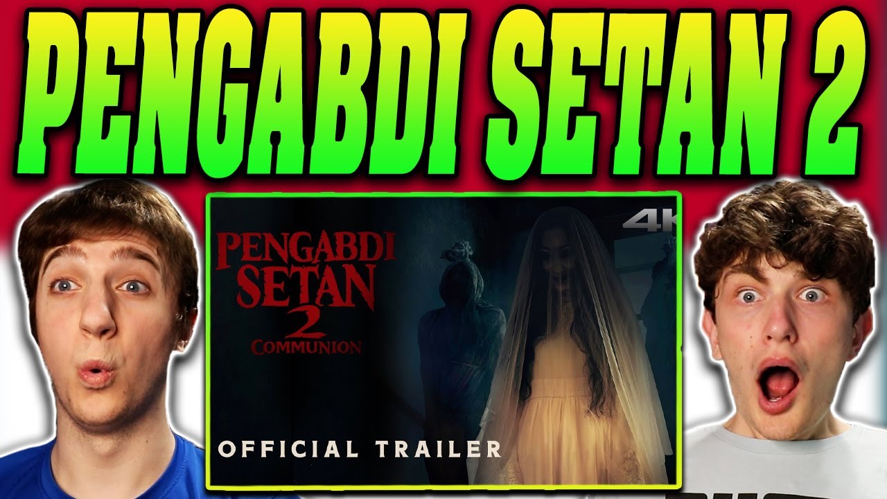 Реакция американцев на официальный трейлер «Pengabdi Setan 2: Communion»