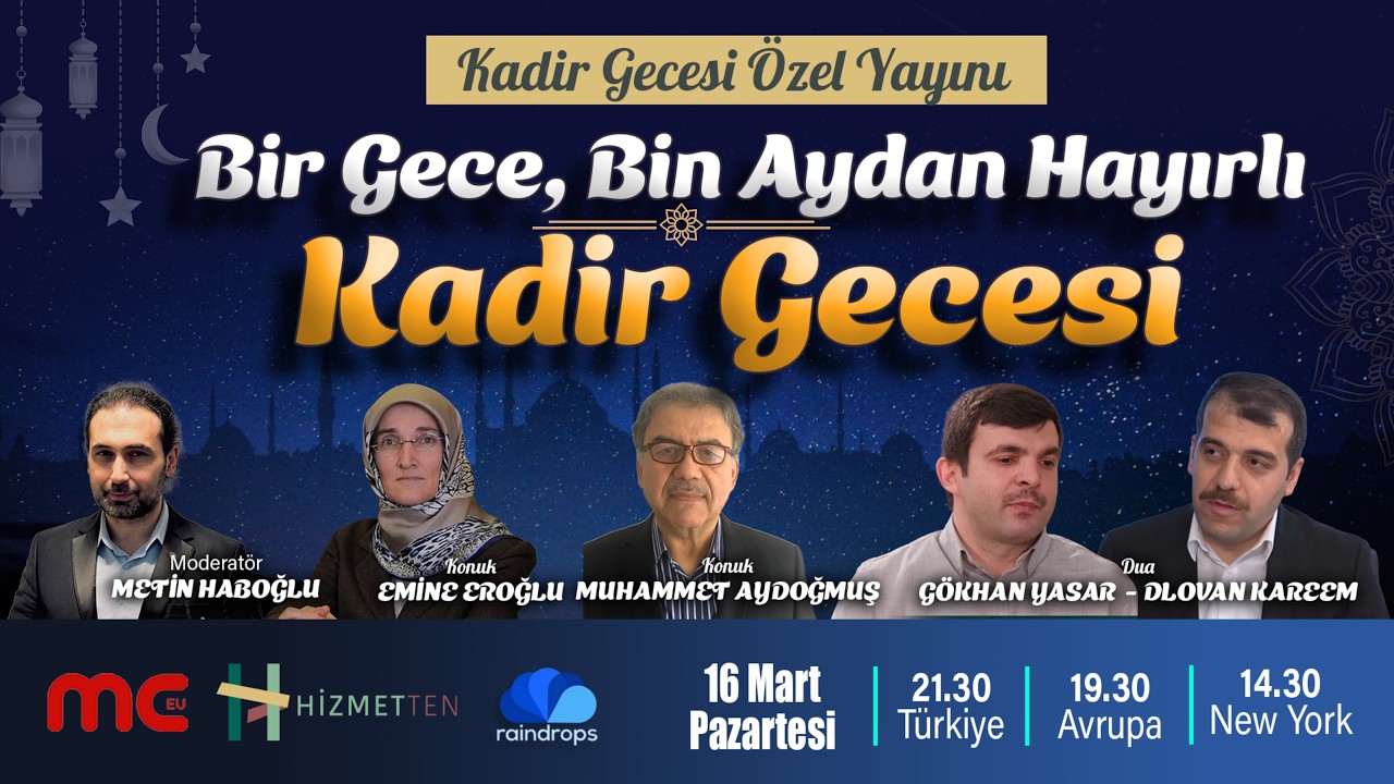 CANLI | Bir Gece, Bin Aydan Hayırlı: Kadir Gecesi Özel Yayını