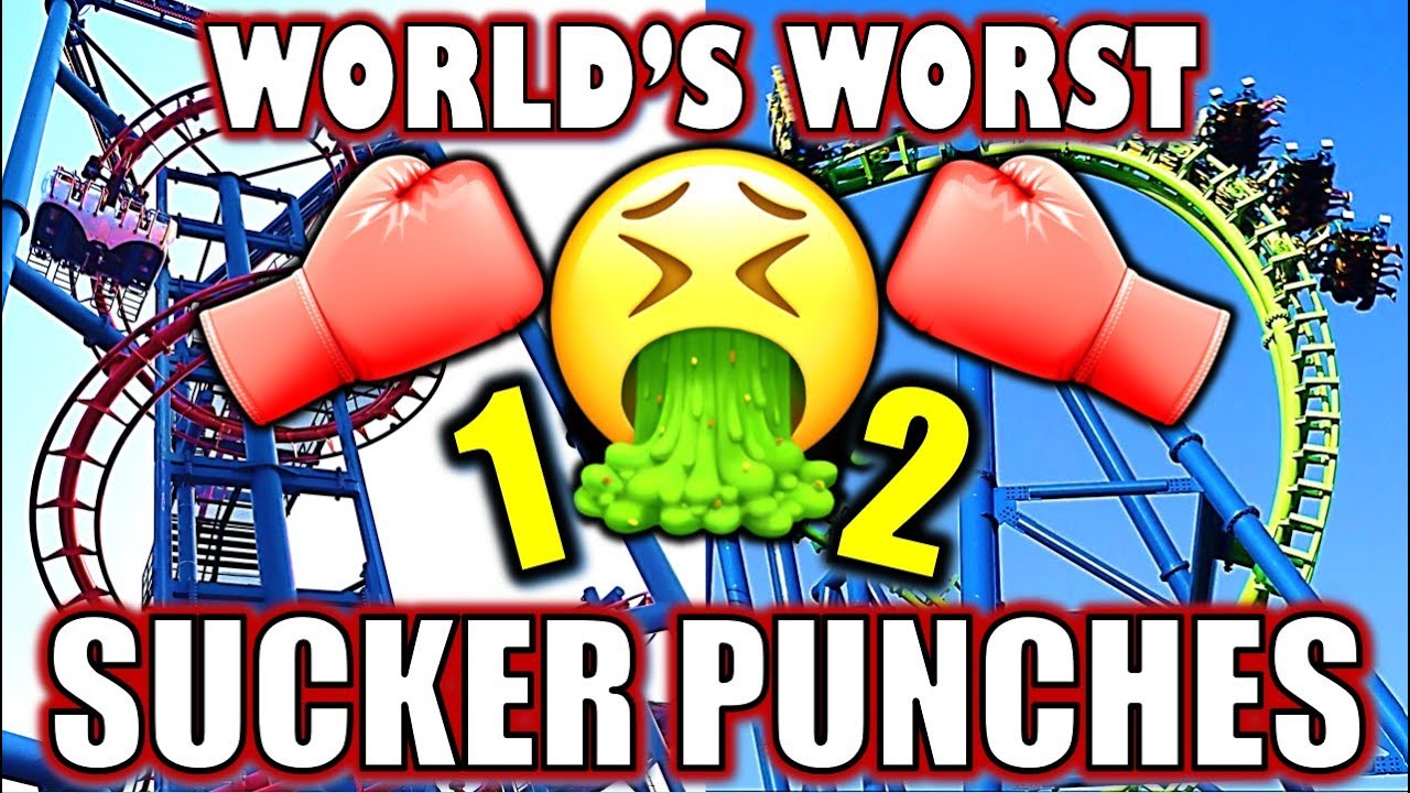 The Coaster World's WORST 1-2 Sucker Punches
