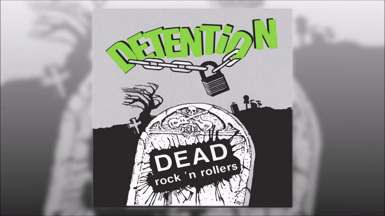 DETENTION - Dead Rock 'N Rollers [Full 12-inch / Single reissue + 7 tracks, 2024]