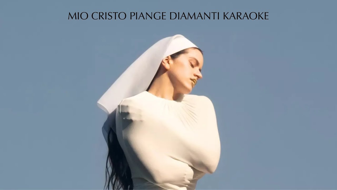Mio Cristo Piange Diamanti - Karaoke By Rosalia