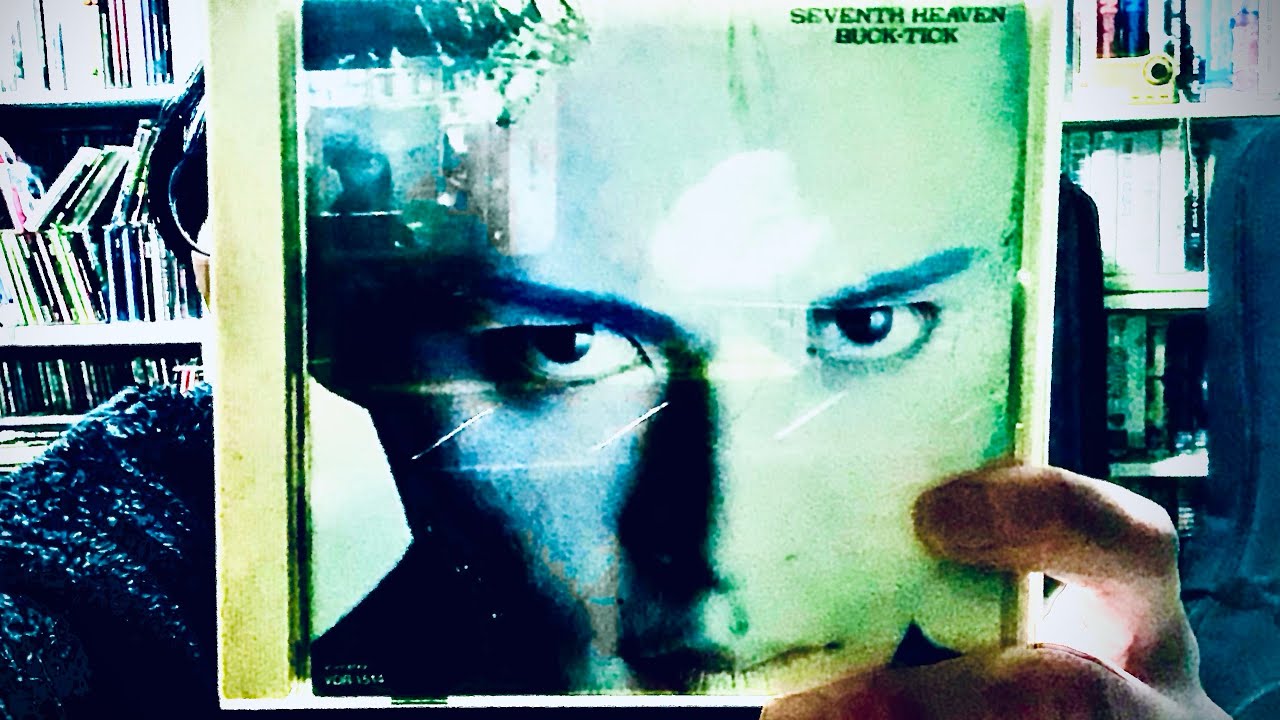 【名盤と私】BUCK-TICK 『SEVENTH HEAVEN』を語らう