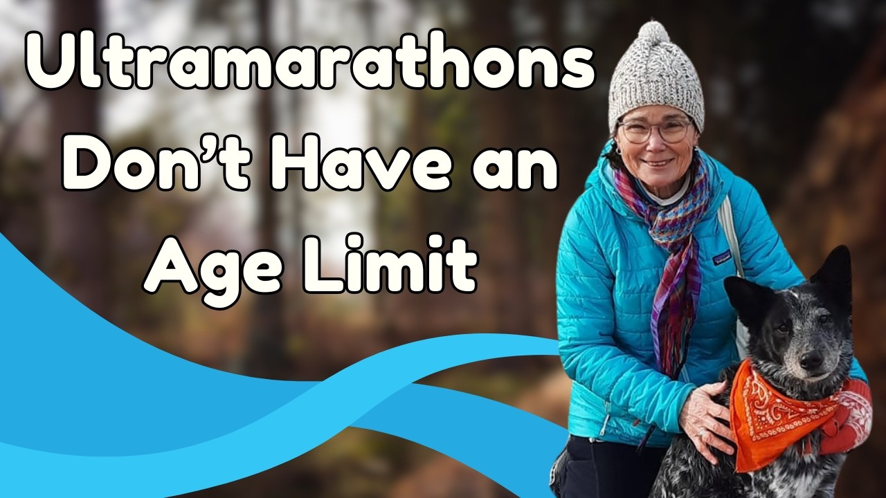 Ultramarathons Have No Age Limit