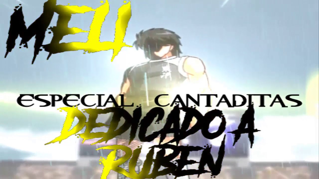 BassauL Dj - Presenta - Dj Meli - Especial Cantaditas Vol.2 - Dedicado A  Ruben - Retrotransicion