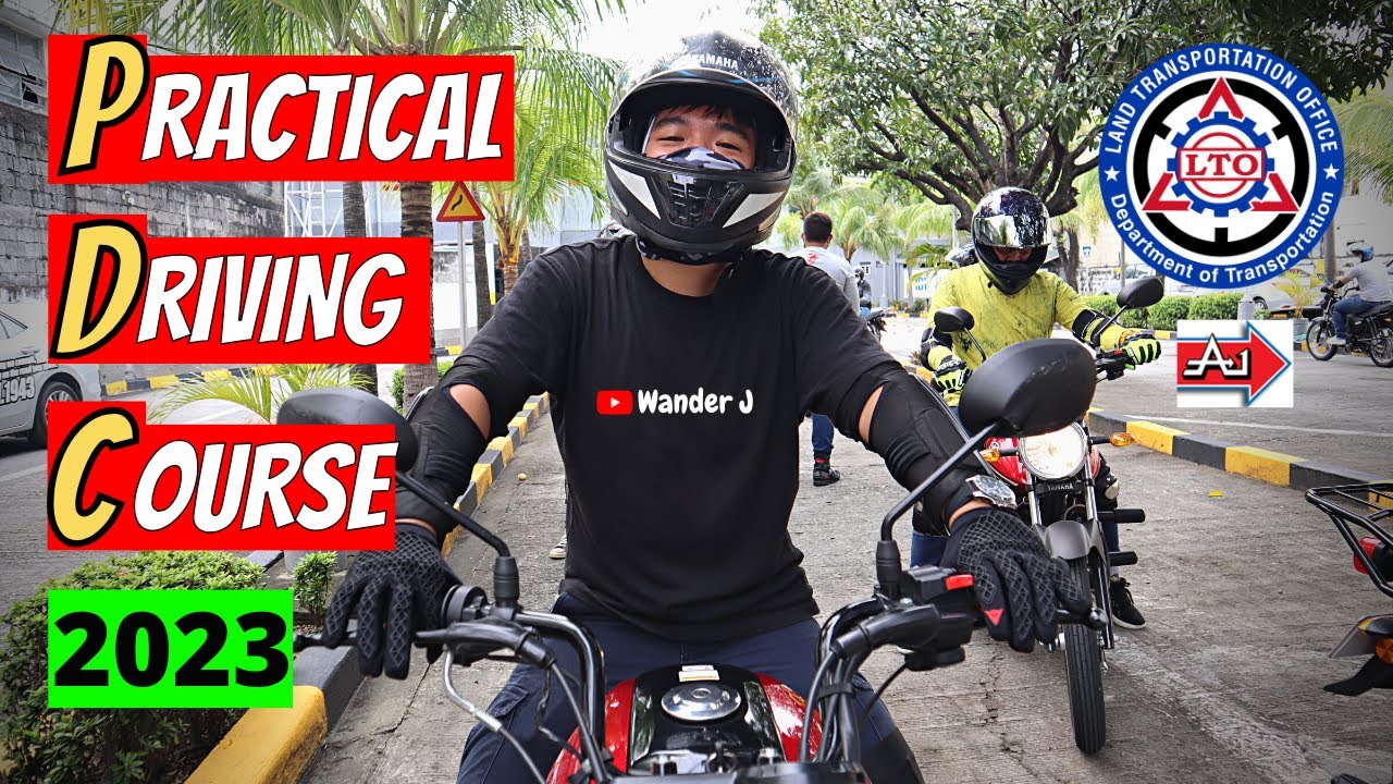LTO PRACTICAL DRIVING COURSE (P.D.C.) for MOTORCYCLE - ACTUAL DRIVING COURSE & FULL GUIDE | Wander J