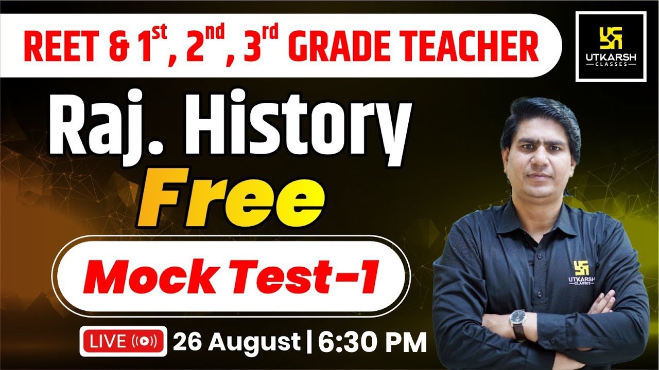 Reet & 1st, 2nd, 3rd Grade Teacher | Rajasthan History | Mock Test Paper -1 |  By Rajveer Sir