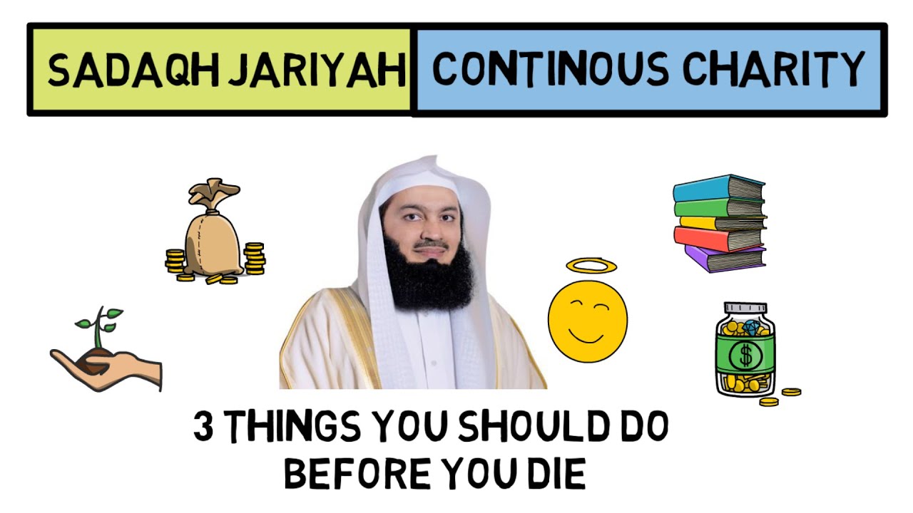 Things that benefit the dead |🌳 Sadaqah Jariah | Continuous Charity | Mufti Menk