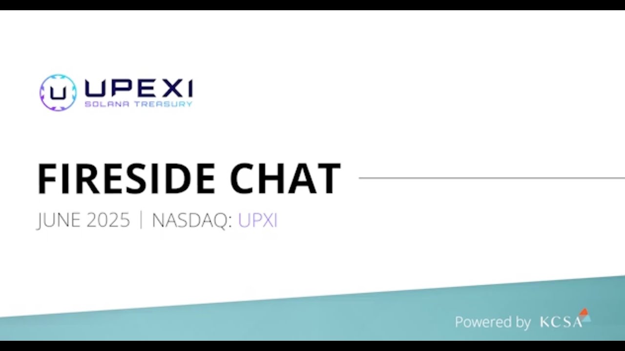 Upexi Fireside: June 26, 2025