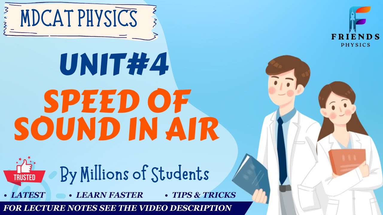 L#13 SPEED OF SOUND IN AIR | WAVES | MDCAT PHYSICS | 2024 | WITH LECTURE NOTES