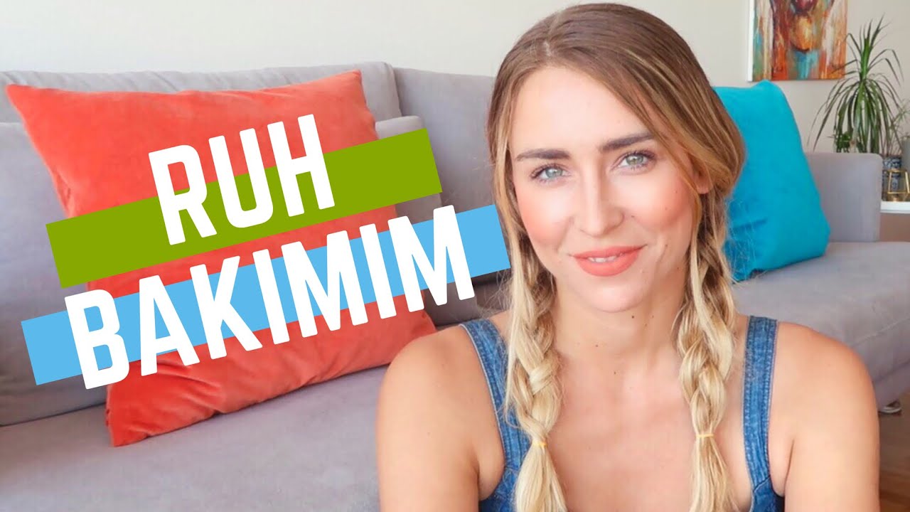 RUH BAKIM RUTİNİM 😇 MUTLU OLMANIN EN KOLAY YOLU🎈