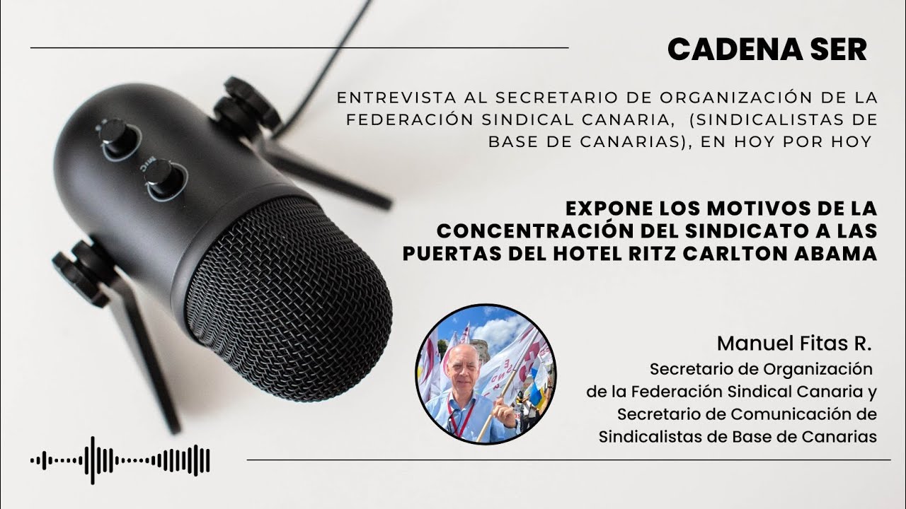 🎙️Sobrecarga laboral en el Ritz-Carlton Abama | Manuel Fitas (SBC) en Hoy por Hoy – Cadena SER