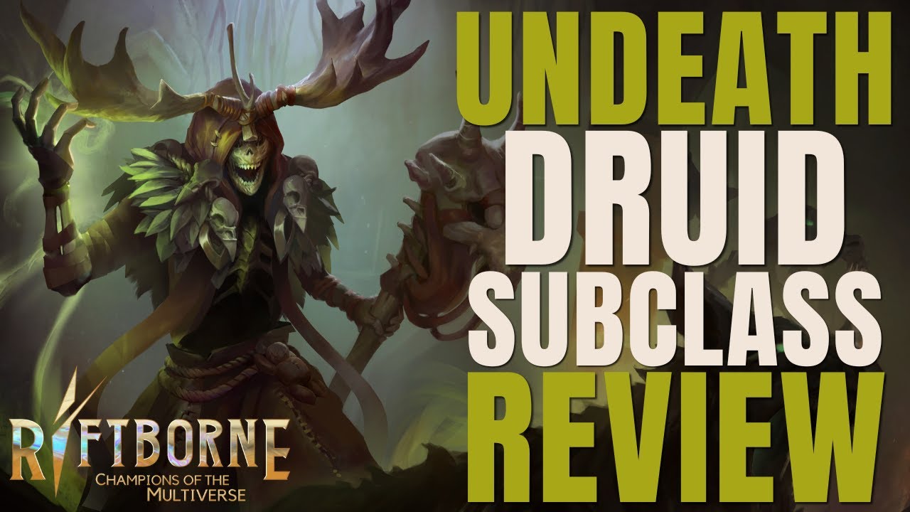 Undeath Druid Subclass Review (Riftborne) - D&D 5e Subclass Series