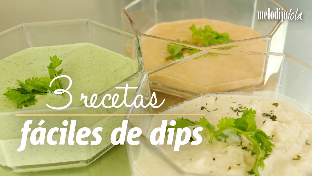 3 recetas de dips súper fáciles y rápidas | A comer y a tomar