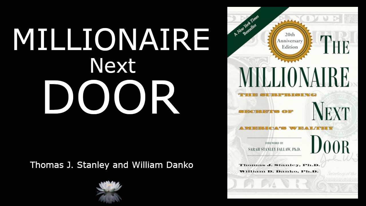 The Millionaire Next Door  | Wealth Habits the Rich Don&rsquo;t Want You to Know