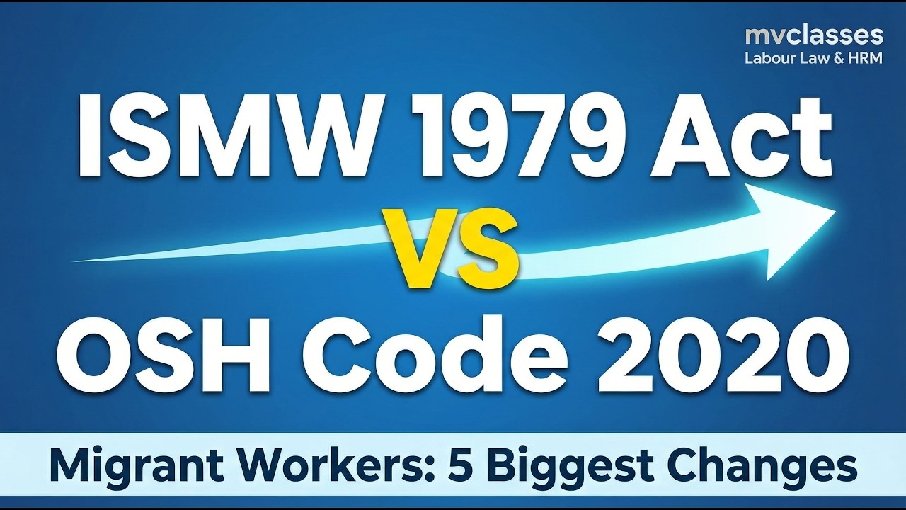 Inter State Migrant Workmen Act 1979 vs OSH Code 2020  UGC NET Code 55 Labour Welfare