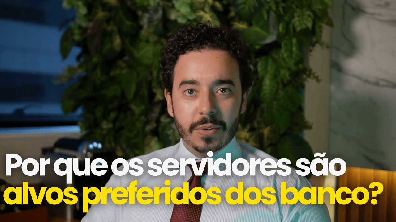 POR QUE OS BANCOS VEEM SERVIDORES PÚBLICOS COMO “CLIENTES IDEAIS”?