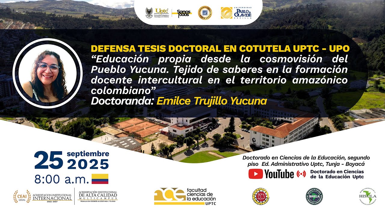 Defensa Tesis Doctoral en Cotutela UPTC - UPO  Emilce Trujillo Yucuna
