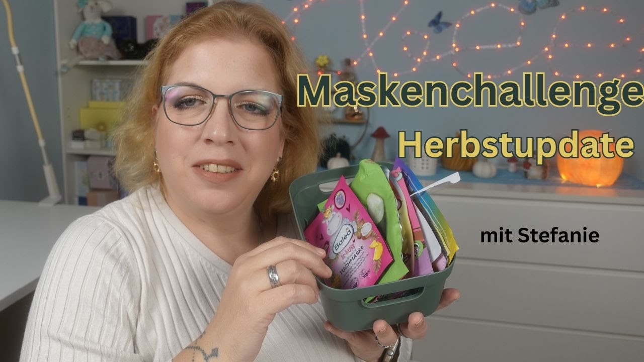 Update Maskenchallenge 3. Quartal - @stefaniesbeautytalk