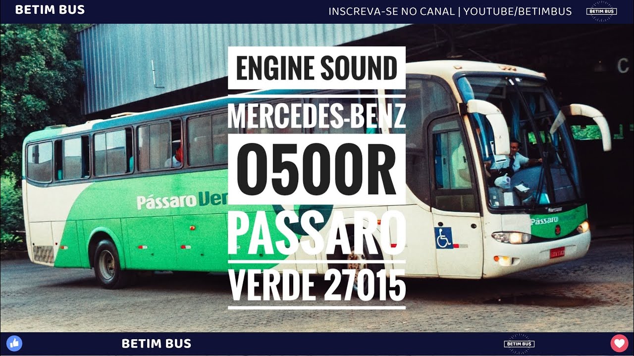 #enginesound  Mercedes-Benz O-500R com escapamento furado | PÁSSARO VERDE - 27015
