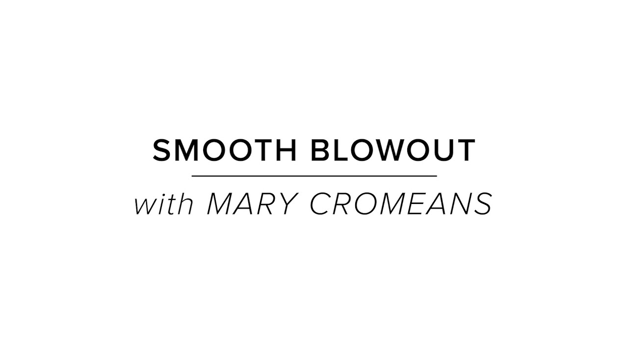 How To:  Smooth Blowout