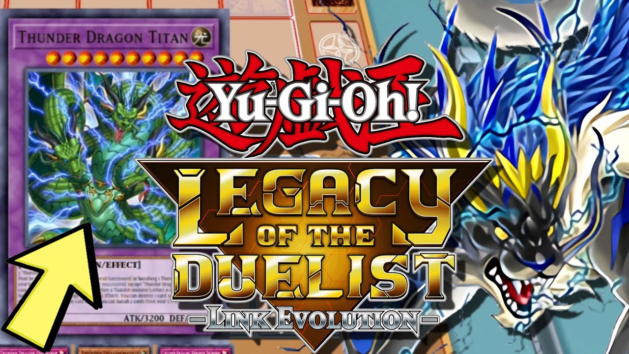 Профиль колоды Yu-Gi-Oh! BEST! THUNDER DRAGON INVOKED — Legacy of the Duelist: Link Evolution
