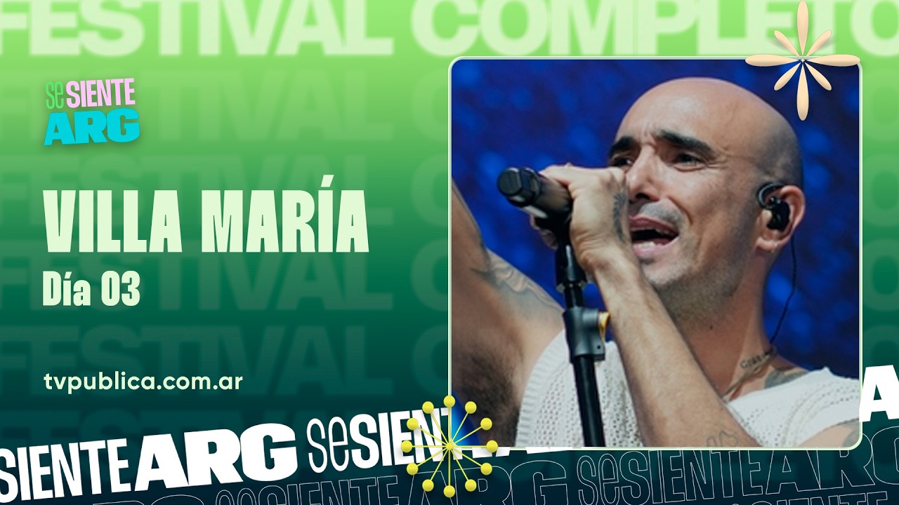 Villa Mar&iacute;a 2026: D&iacute;a 03 - Abel Pintos y Fito P&aacute;ez - Se Siente Argentina