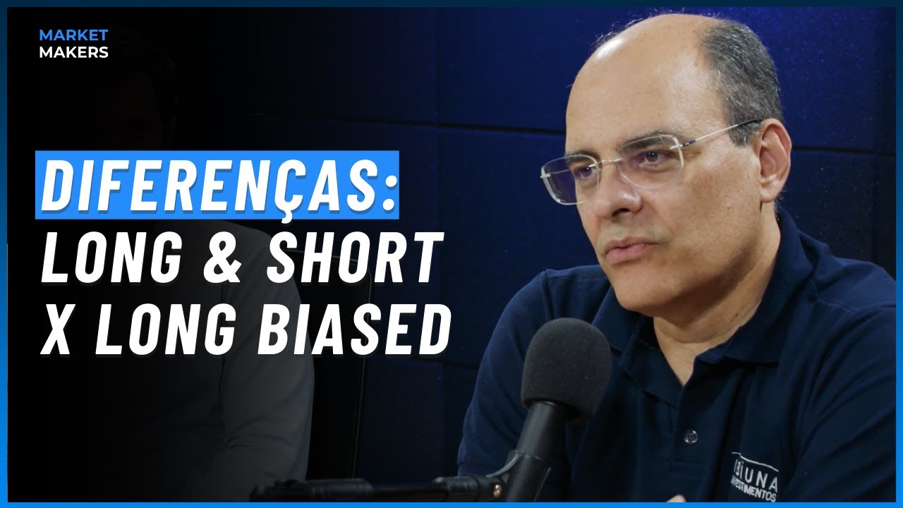 LONG & SHORT X LONG BIASED: DIFEREN&Ccedil;AS | Market Makers #28
