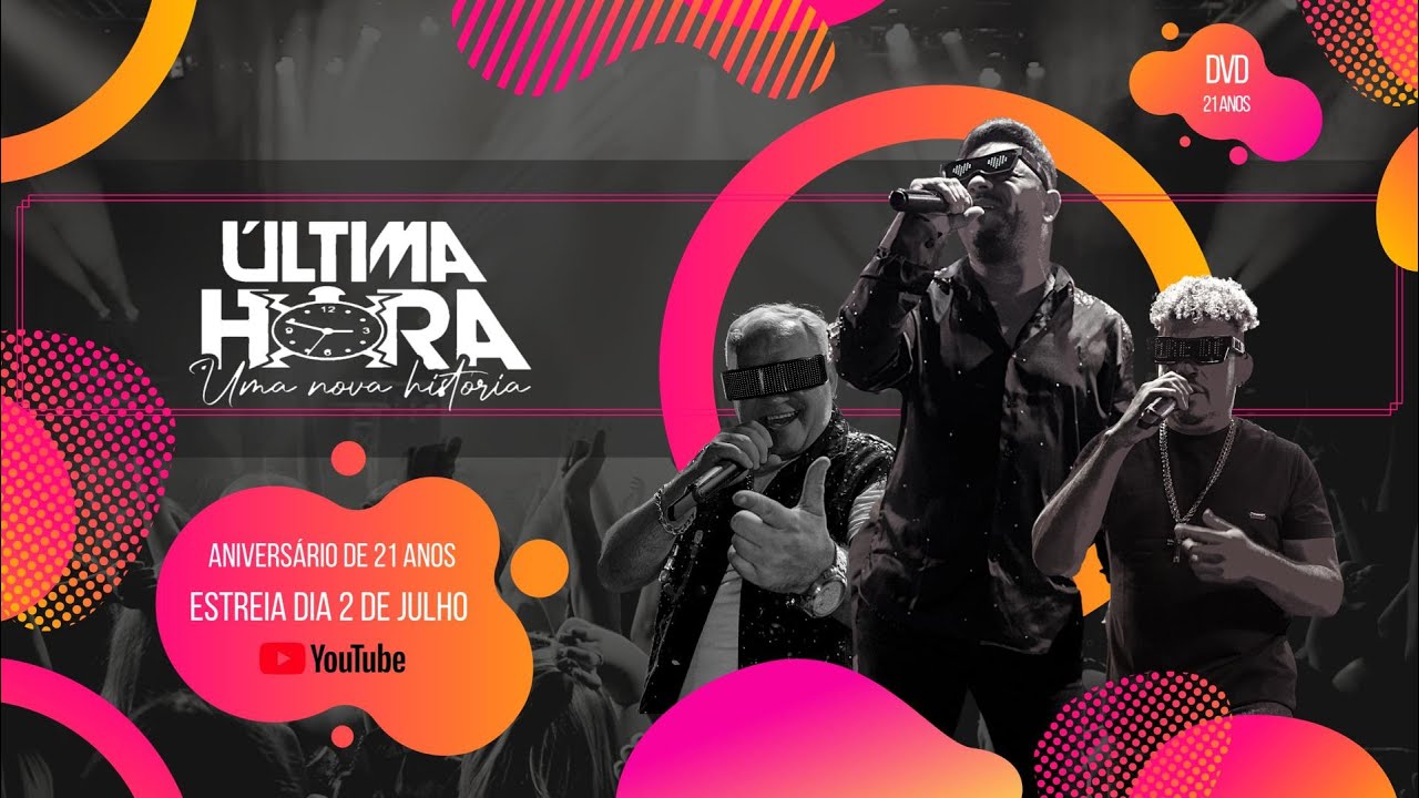 DVD do Aniversário de 21 anos da Banda Última Hora #UmaNovaHistoria