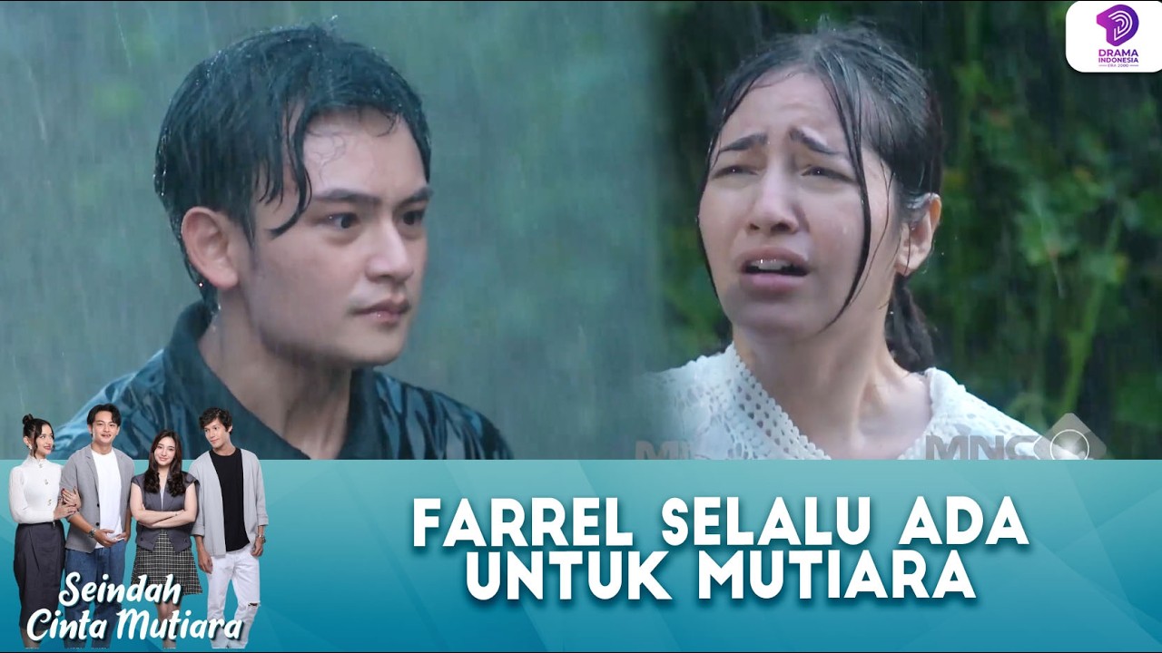 MALAIKAT TAK BERSAYAP! FARREL SELALU ADA UNTUK MUTIARA !! | SEINDAH CINTA MUTIARA | EPS.14 (1/2)