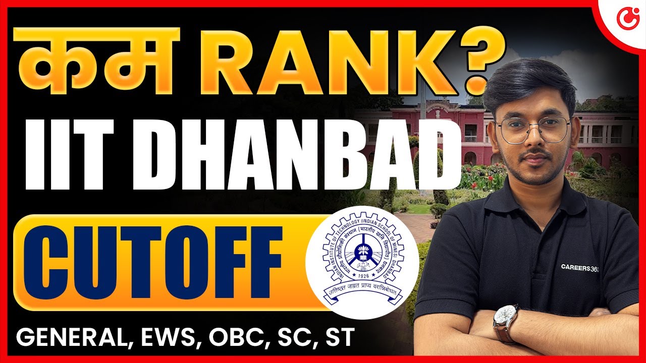 💥 IIT (ISM) Dhanbad 2025: Cutoff 📉 | JEE Advanced 2025 Cutoff, Placement, Fees, Seats & Ranking #IIT