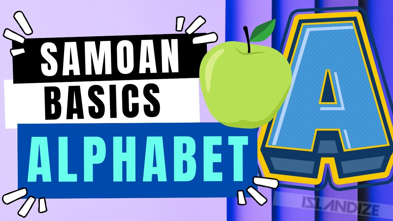 Introduction to the Samoan Alphabet