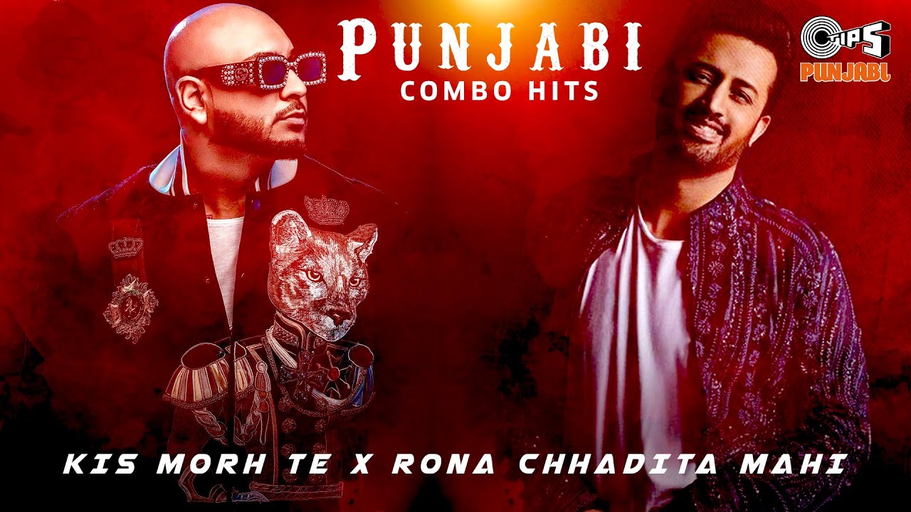 Kis Morh Te - BPraak X Rona Chhadita Mahi - Atif Aslam | Punjabi Combo Hits | Hit Punjabi Songs