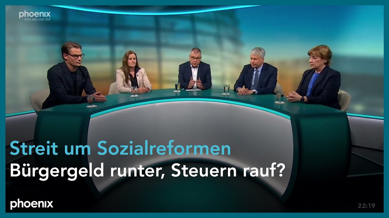 #phoenixRunde: Streit um Sozialreformen – Bürgergeld runter, Steuern rauf?