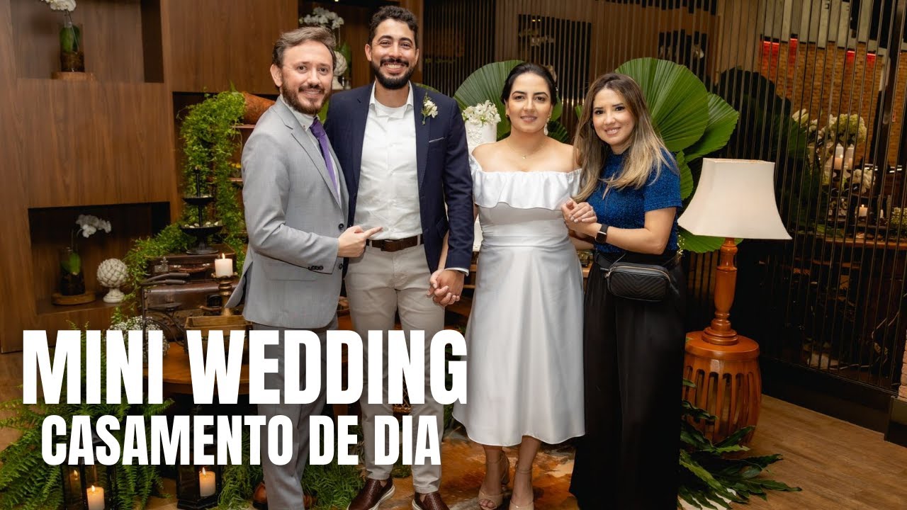 Mini Wedding Casamento de Dia