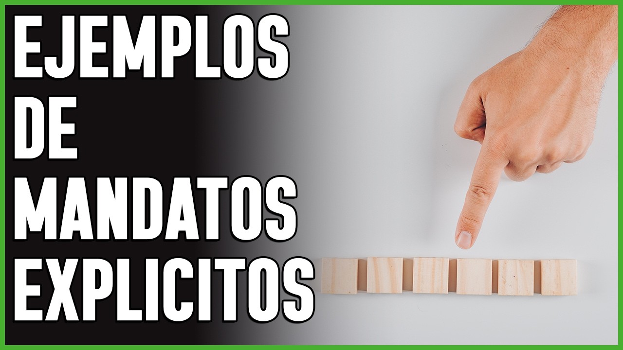 5.- Ejemplos de Mandato Explícito: “No Harás - Harás”