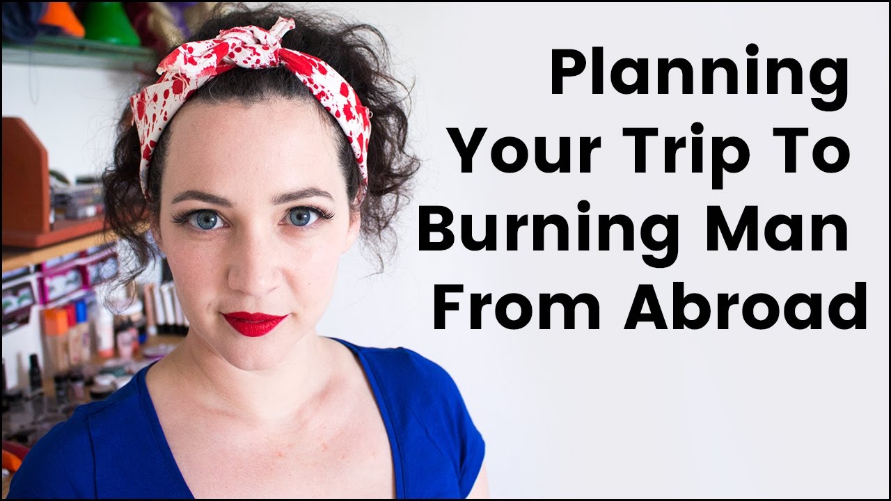 Getting to Burning Man From Abroad
