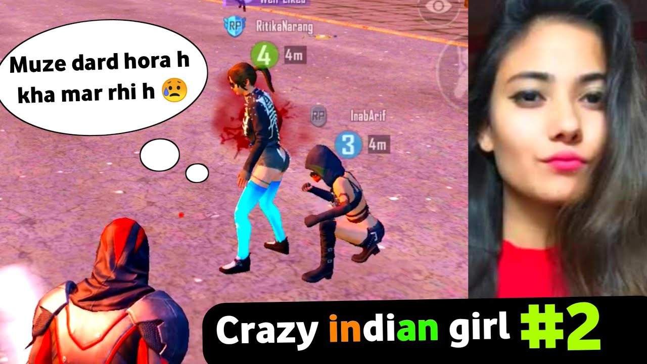 Watch at your own risk | crazy indian girls #2 | PUBG mobile