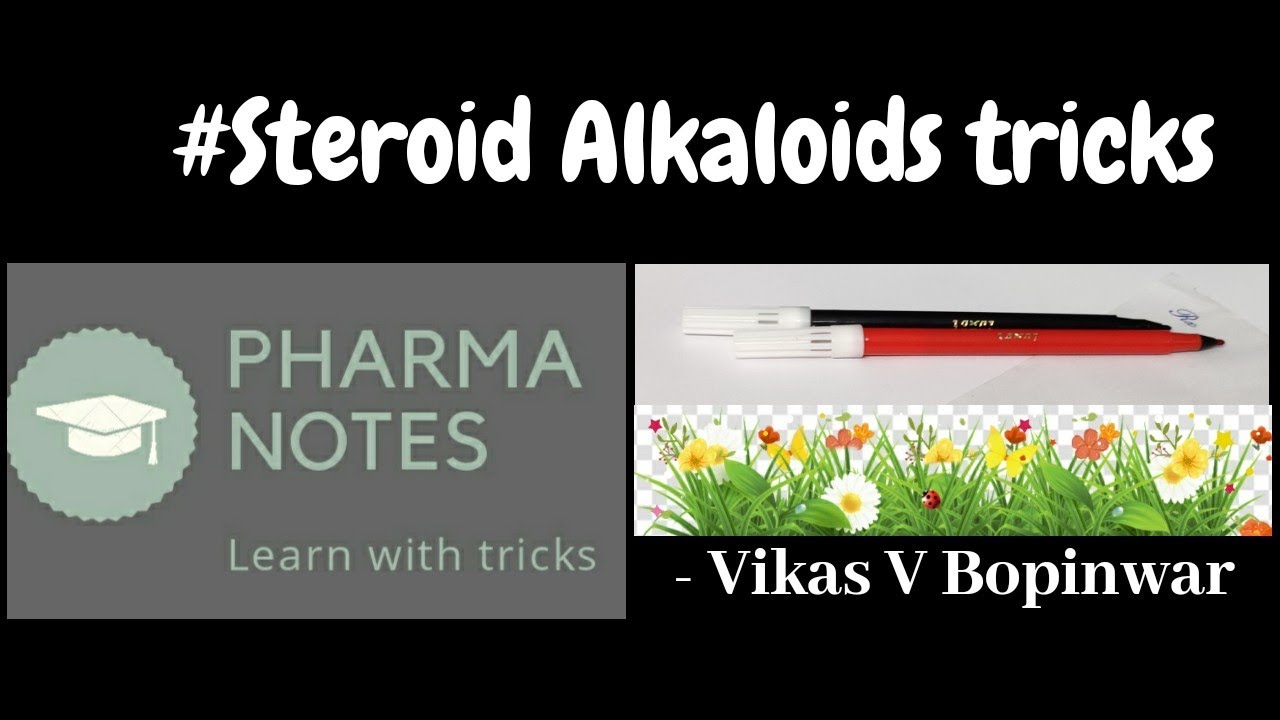 STEROIDAL ALKALOIDS WITH TRICKS | RRB PHARMACIST EXAM | GPAT | ESIC | PART-32