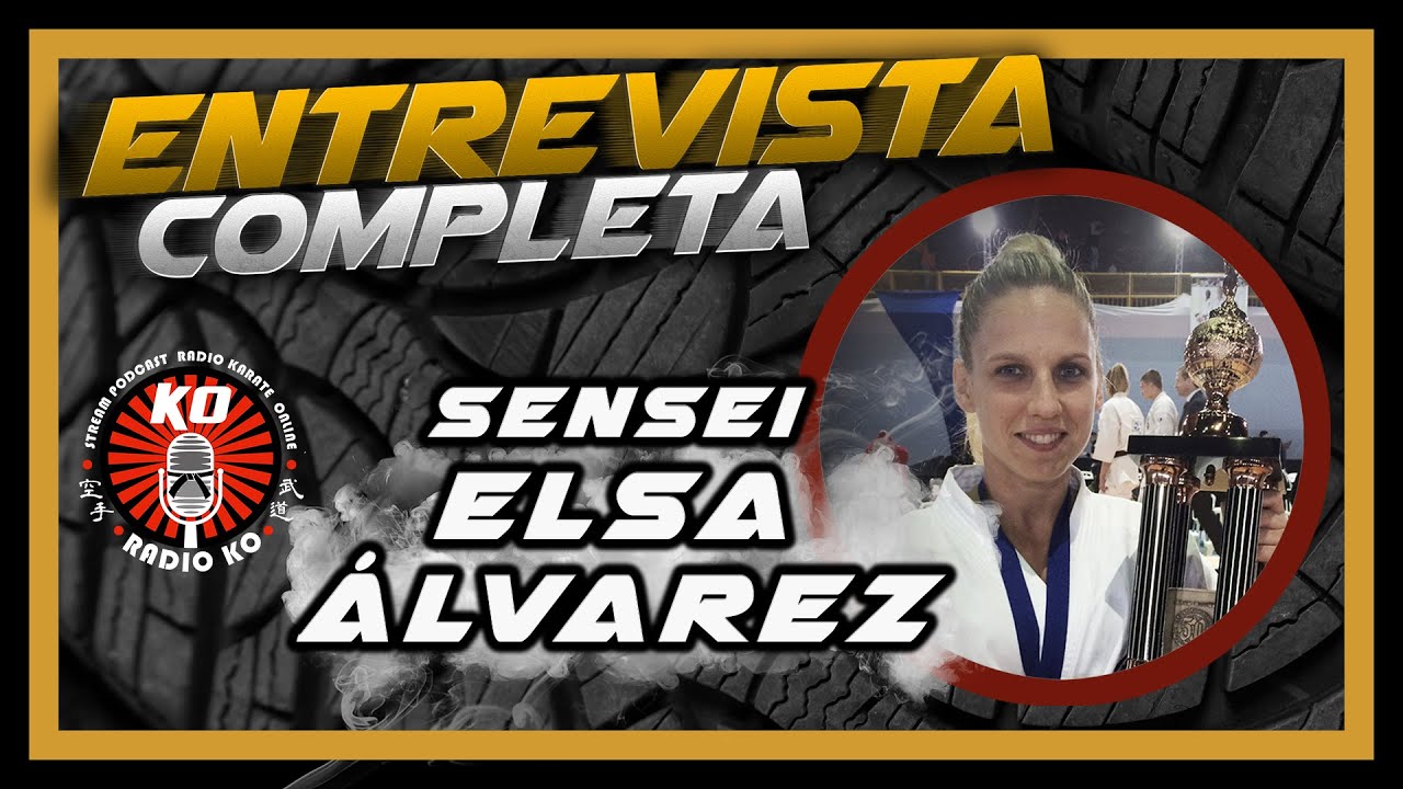 Sensei Elsa &Aacute;LVAREZ🔥🔥 Cuando el Karate es ARTE 👊🏻👊🏻🥋🥋