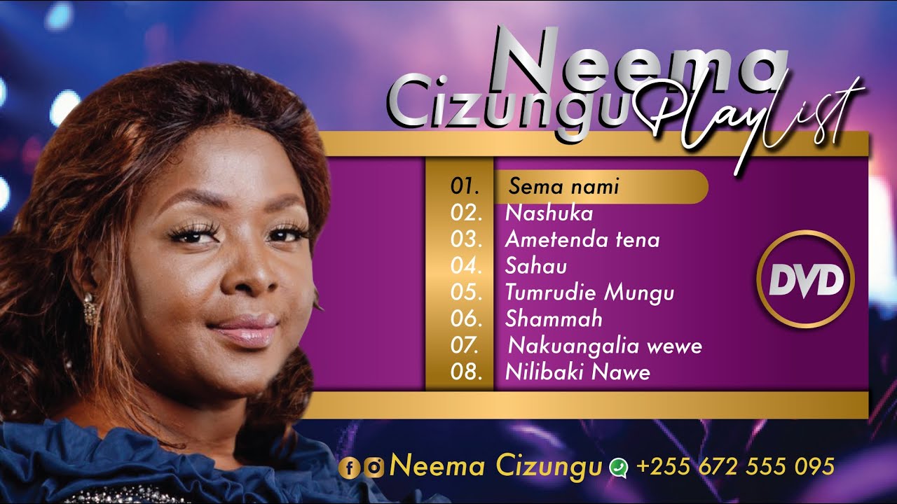 THE BEST 8 SONGS(FULL HD) OF NEEMA CIZUNGU DVD