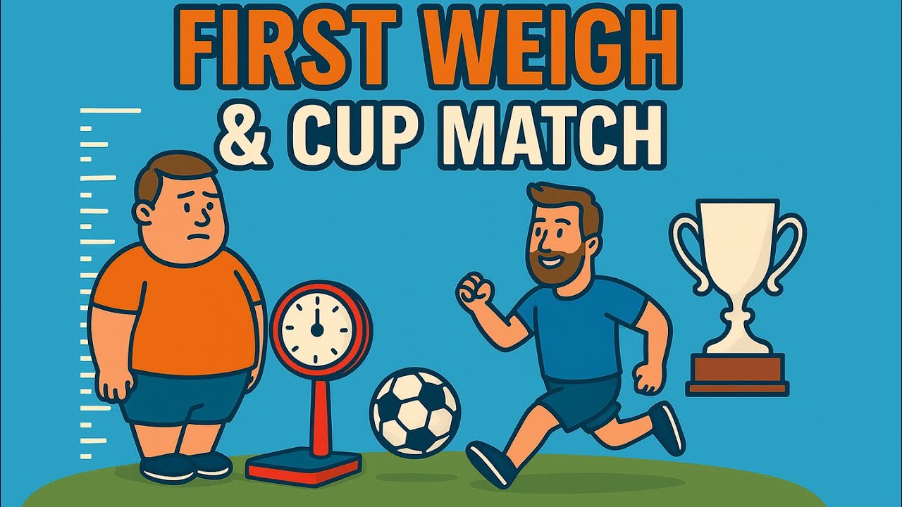 WEIGH-IN DRAMA & CUP ACTION! Slimdon Town vs The Red Team | Fat to Fit Story