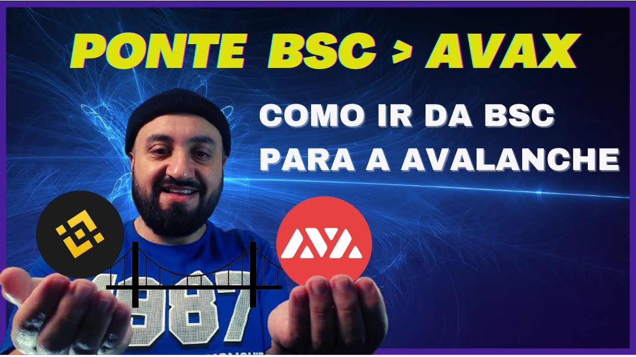 [ PASSO A PASSO ] - Como ir da BSC para AVALANCHE
