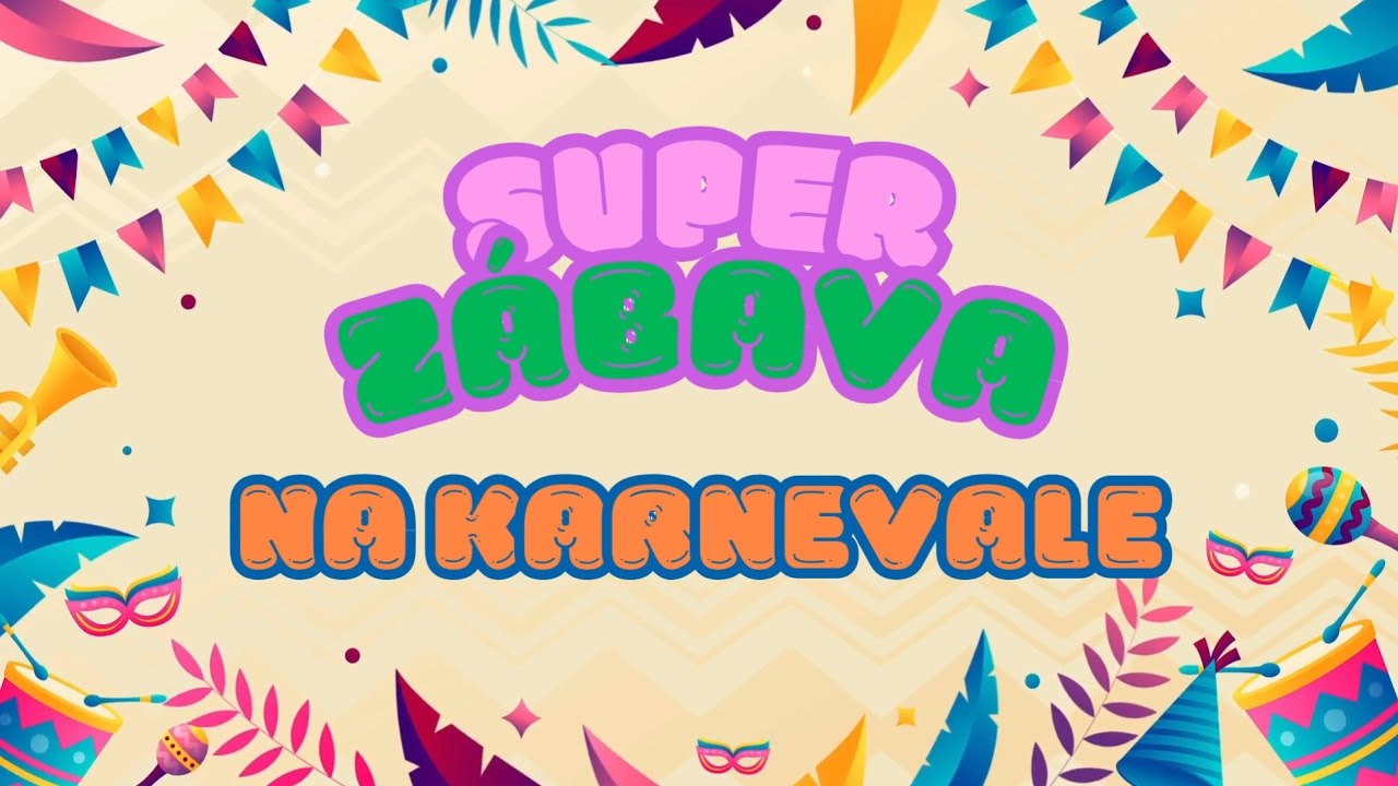 Zábava na Karnevale 2025