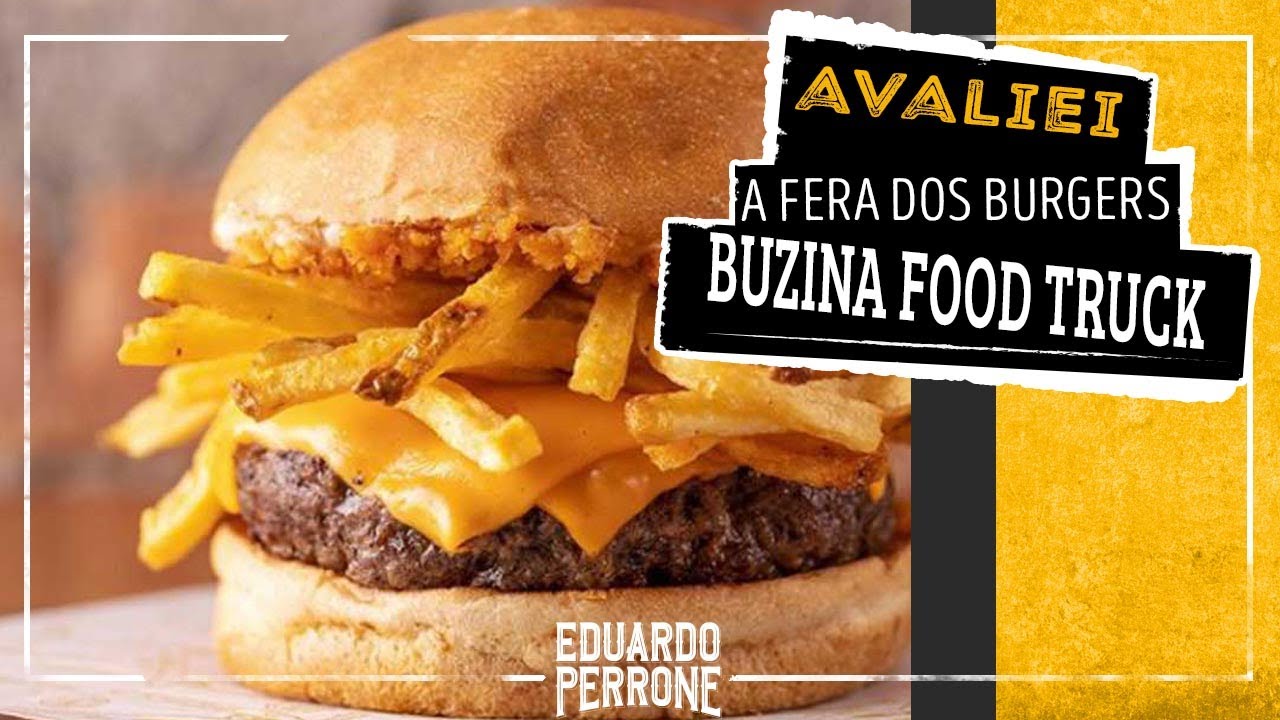 AVALIEI A FERA DOS HAMBURGUERS BUZINA  - TOP OU FLOP