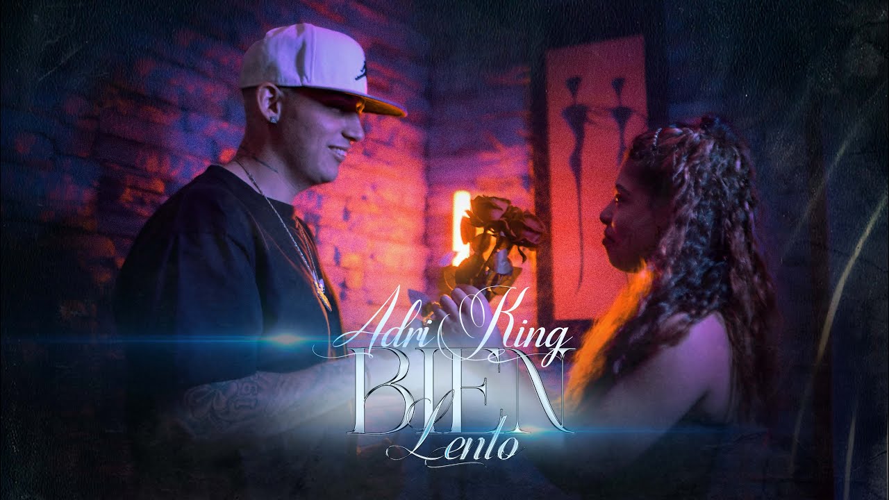 BIEN LENTO - ADRI KING