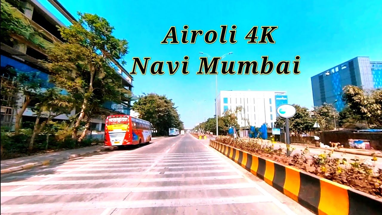 Airoli 4K drive | Navi Mumbai | India