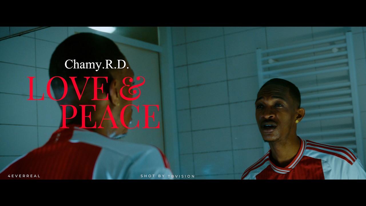CHAMY.R.D - Love & Peace (OFFICIAL MUSIC VIDEO )