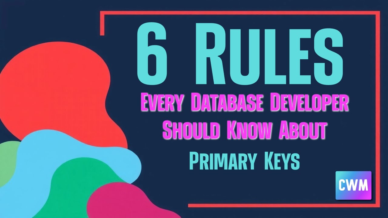 6 Rules Every Database Designer Should Know