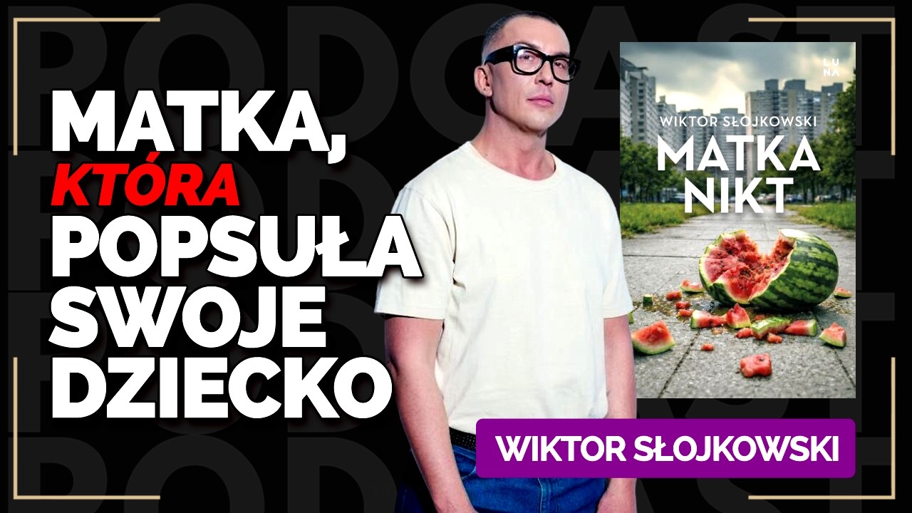 MATKA(?!!?) kt&oacute;ra POPSUŁA Swoje Dziecko. Premiera książki 