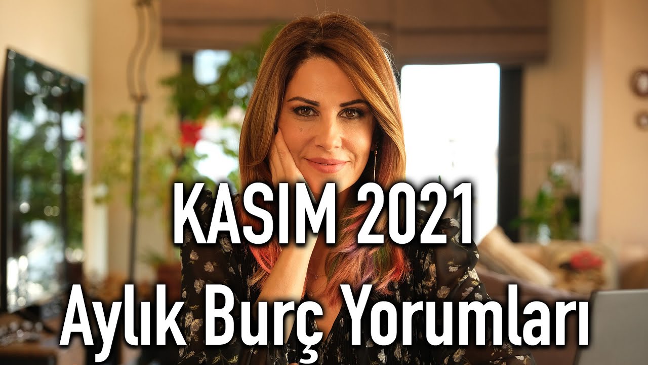 DEĞİŞİME HAZIR OLUN! - Kasım 2021 Aylık Burç Yorumları - Hande Kazanova ile Astroloji